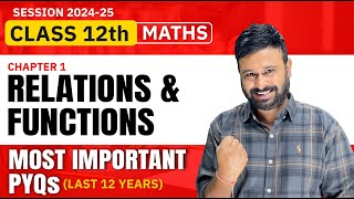 Class 12 Maths  Ch 1 Relations and Functions Important PYQs  Last 12 Years  VidyaWise [upl. by Luing252]