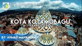 KOTAMOBAGU  SULAWESI UTARA INDONESIA [upl. by Leamhsi288]