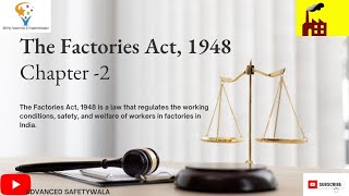 Factories Act 1948  Chapter 2  Industry Law  UPSC  SSC  NSC  Safety  Human Resource [upl. by Macmahon679]