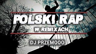 POLSKI RAP W REMIXACH ❗❗❗ MUZA DO AUTA LUTY 2019 ★ SKŁADANKA KLUBOWY RAP ★ Mixed Dj Przemooo [upl. by Tia827]