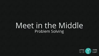 Problem Solving  Meet in the Middle  YAGs [upl. by Yddeg]