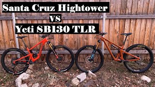 2021 Santa Cruz Hightower vs Yeti SB130 LR  Review amp Comparison [upl. by Aisirtap]