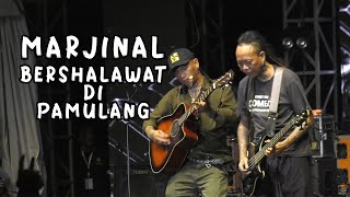 MARJINAL  Bershalawat Di Pamulang [upl. by Kataway]