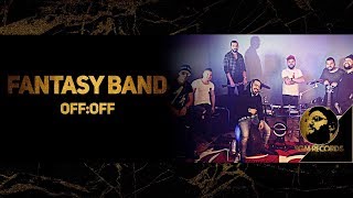 FANTASY BAND  OFFOFF LIVE VIDEO 2017  Група Фантазия  OFFOFF [upl. by Flip]