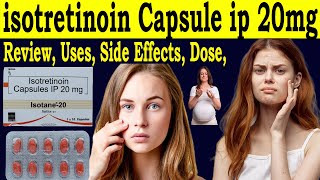 Isotretinoin Capsules ip 20 mg Review Isotane capsule 20 mg  Uses Side Effects Dose Pregnancy [upl. by Sidnak]