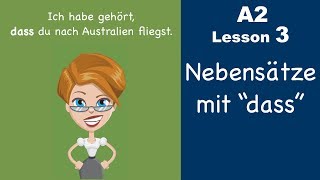 Learn German  Konjunktion quotdassquot  Nebensatz  German for beginners  A2  Lesson 3 [upl. by Ynnig]