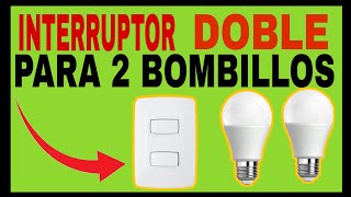 ✅Como CONECTAR dos FOCOS con INTERRUPTOR doble EFICAZMENTE 💯 [upl. by Gapin]