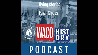 Living Stories Pawn Shops [upl. by Mallissa]