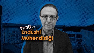 TEDÜyü Akademisyenlerden Dinle Endüstri Mühendisliği Bölümü [upl. by Annairda955]