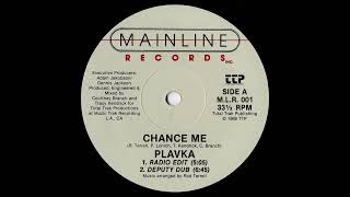 PLAVKA  Chance Me Radio Edit 1988 [upl. by Afatsuom]