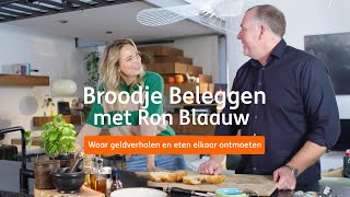 Broodje Beleggen met Ron Blaauw 1  ING [upl. by Regan]