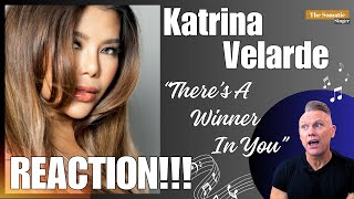 Katrina Velarde Theres A Winner In You AMAZING TheSomaticSinger REACTS by SPECIAL REQUEST [upl. by Constant]