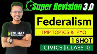 FEDERALISM ll Full chapter ONESHOT ll CLASS 10 BY ll SHUBHAM SIR [upl. by Dareen832]