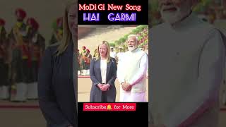 Modi Gi Hai garmi new songNarendraModi song [upl. by Goles]