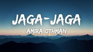 Amira Othman  Jagajaga Lirik [upl. by Wappes365]