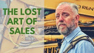 The Lost Art of Construction Equipment Sales [upl. by Suter]