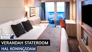 HAL Koningsdam  Verandah Stateroom Full Tour amp Review 4K  Holland America Line [upl. by Amerigo]