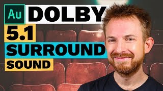 Dolby 51 Surround Sound In Adobe Audition CC [upl. by Proulx]