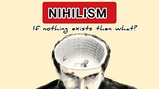 NIHILISM Philosophy of exist nothing Fexpoo [upl. by Githens]