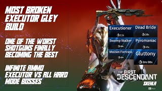 Most Broken Executor Gley Build vs All Hard Mode Bosses Best Gley Build for Executor  TFD [upl. by Fernando425]