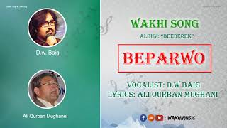 Beeperwo by DWBaig amp Ali Qurban Mughani [upl. by Pennebaker389]