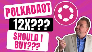 Polkadot DOT Truth Revealed  Is DOT The Next 12x Coin  Polkadot News amp Price Prediction [upl. by Anema]