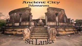 The ancient city of Sri Lanka Polonnaruwa [upl. by Oigolue]