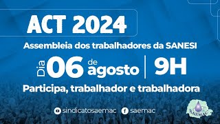 ASSEMBLEIA TRABALHADORES DA SANESI SOBRE O ACT [upl. by Umberto]