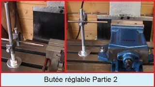 Fabriquer une butée réglable sur table de fraiseuse partie 2 [upl. by Studley518]