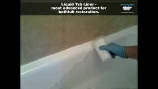 Liquid Tub Liners  most advanced and convinient way for bathtub restoration [upl. by Denn975]