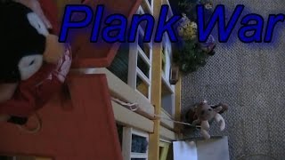 MMA Plush Plank War Muffet Ep 8 [upl. by Tuesday918]