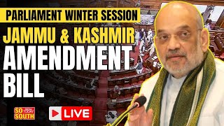 Rajya Sabha  Amit Shah Tables Two JampK Bills for Consideration  LIVE [upl. by Airet66]