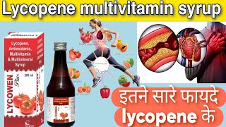 lycopene Antioxidant multivitamin and multimineral syrup lycopene lycowen syrup lycopene benefits [upl. by Llewxam58]