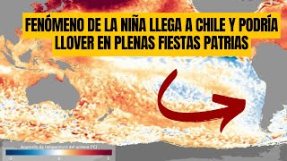 Cuándo llega el Fenómeno de la Niña a Chile y qué significa [upl. by Airdnaxila476]