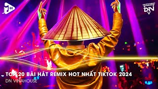 Nonstop 2024 TikTok  Nhạc Trend TikTok Remix 2024  Nonstop 2024 Vinahouse Bay Phòng Bass Cực Mạnh [upl. by Ariat]