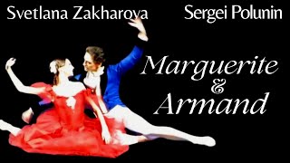 Sergei Polunin amp Svetlana Zakharova MARGUERITE AND ARMAND NearComplete Ballet [upl. by Hgielyak]