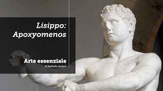 Lisippo Apoxyomenos [upl. by Mok]