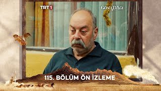 Gönül Dağı 115 Bölüm Ön İzleme trt1 [upl. by Nylek]