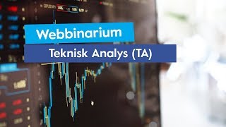 Teknisk Analys  Analysera Innan du Investerar Webbinarium [upl. by Olimreh]