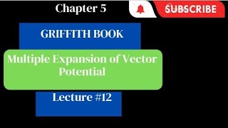 Multipole Expansion of Vector potential lec12 [upl. by Quint]