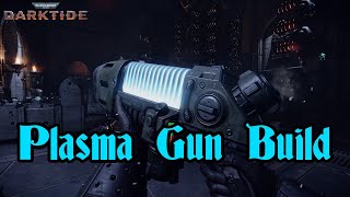 Veteran Plasma Gun Build  Warhammer 40000 Darktide [upl. by Nelehyram]