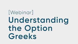 Understanding the Option Greeks [upl. by Eziechiele]