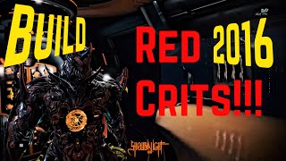 WarframeScindo Prime Red Crits Build End Game 2016 [upl. by Herates795]