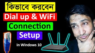 How To Setup Dial Up Connection In Windows 10 Bangla Tutorial 2020 [upl. by Engelhart]