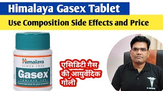 Himalaya Gasex Tablet Use Dose Side Effects and Price explained  Gas and Acidity Tablet [upl. by Eves]