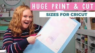 NEW Cricut Print and Cut Sizes Make HUGE Projects [upl. by Lisa]