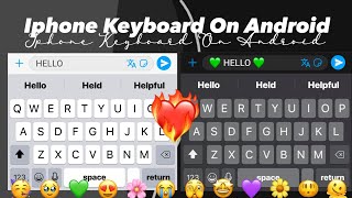 Iphone Keyboard For Android With Sound  IOS Emojis [upl. by Josy673]