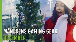 MÅNEDENS GAMING GEAR  DECEMBER [upl. by Trini]