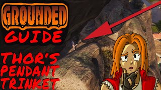 How to Find Thors Pendant Grounded Trinket Guide [upl. by Nivrac798]