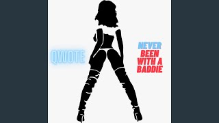 Never Been With A Baddie [upl. by Xad666]